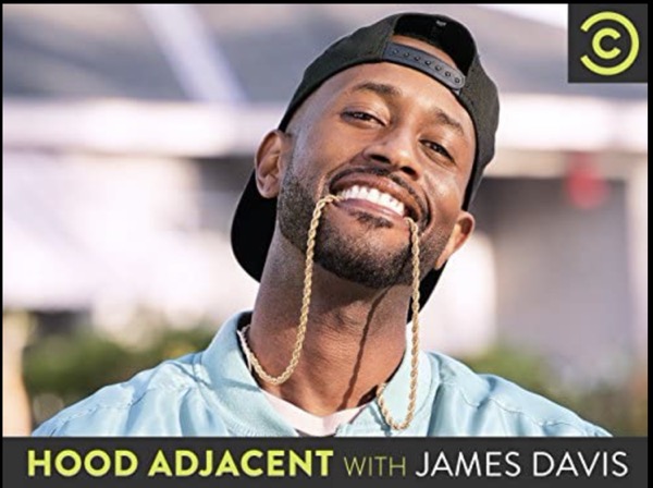 Hood Adjacent with James Davis poster