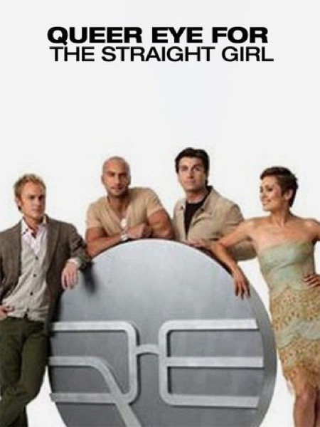 Queer Eye for the Straight Girl poster